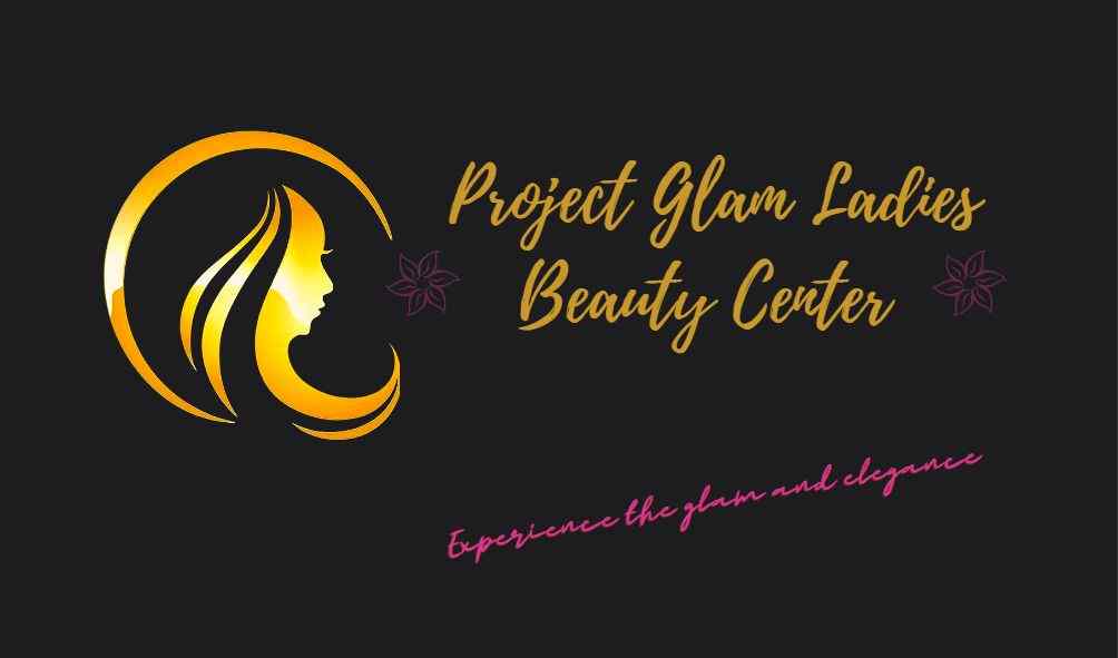 PROJECT GLAM LADIES BEAUTY CENTER